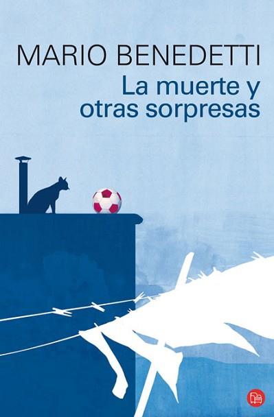 MUERTE Y OTRAS SORPRESAS, LA (PL 11-13) | 9788466319072 | BENEDETTI, MARIO | Llibreria Aqualata | Comprar llibres en català i castellà online | Comprar llibres Igualada