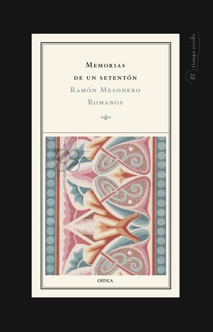 MEMORIAS DE UN SETENTON | 9788474236750 | MESONERO ROMANOS, RAMON | Llibreria Aqualata | Comprar libros en catalán y castellano online | Comprar libros Igualada