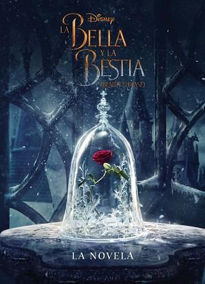 BELLA Y LA BESTIA, LA. LA NOVELA | 9788499518862 | DISNEY | Llibreria Aqualata | Comprar llibres en català i castellà online | Comprar llibres Igualada