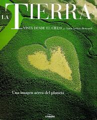 TIERRA VISTA DESDE EL CIELO, LA | 9788477828921 | ARTHUS-BERTRAND, YANN | Llibreria Aqualata | Comprar libros en catalán y castellano online | Comprar libros Igualada