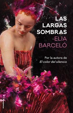 LARGAS SOMBRAS, LAS | 9788417092719 | BARCELÓ, ELIA | Llibreria Aqualata | Comprar libros en catalán y castellano online | Comprar libros Igualada