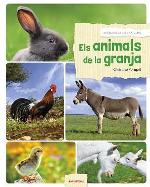 ANIMALS DE LA GRANJA, ELS | 9788416844791 | POMPEÏ, CHRISTINE | Llibreria Aqualata | Comprar llibres en català i castellà online | Comprar llibres Igualada