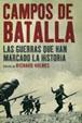 CAMPOS DE BATALLA | 9788434452336 | HOLMES, RICHARD | Llibreria Aqualata | Comprar libros en catalán y castellano online | Comprar libros Igualada