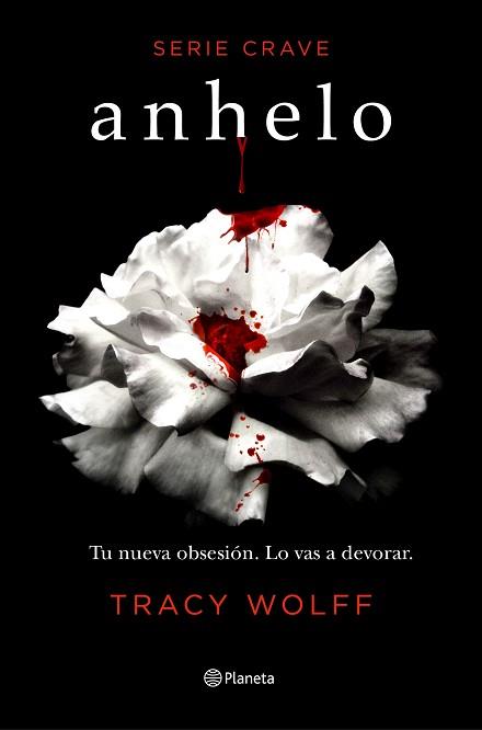 ANHELO (SERIE CRAVE 1) | 9788408232995 | WOLFF, TRACY | Llibreria Aqualata | Comprar llibres en català i castellà online | Comprar llibres Igualada