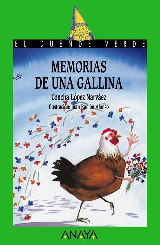 MEMORIAS DE UNA GALLINA (DUENDE VERDE 35) | 9788420735313 | LOPEZ NARVAEZ, CONCHA | Llibreria Aqualata | Comprar libros en catalán y castellano online | Comprar libros Igualada