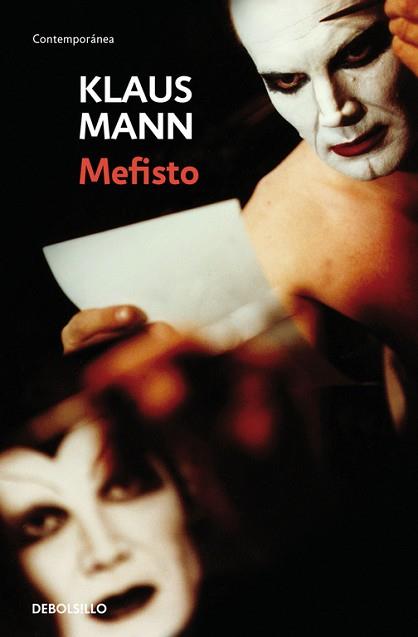 MEFISTO (CONTEMPORANEA 599) | 9788497939713 | MANN, KLAUS | Llibreria Aqualata | Comprar libros en catalán y castellano online | Comprar libros Igualada