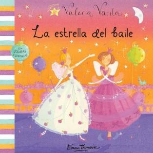 ESTRELLA DEL BAILE, LA | 9788448831455 | THOMSON, EMMA | Llibreria Aqualata | Comprar libros en catalán y castellano online | Comprar libros Igualada