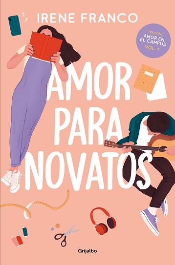 AMOR PARA NOVATOS (AMOR EN EL CAMPUS 1) | 9788425364976 | FRANCO, IRENE | Llibreria Aqualata | Comprar llibres en català i castellà online | Comprar llibres Igualada