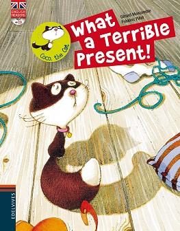 WHAT A TERRIBLE PRESENT! (COCO THE CAT 7) | 9788426389503 | MONCOMBLE, GERARD | Llibreria Aqualata | Comprar llibres en català i castellà online | Comprar llibres Igualada