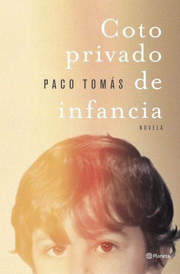 COTO PRIVADO DE INFANCIA | 9788408258902 | TOMÁS, PACO | Llibreria Aqualata | Comprar llibres en català i castellà online | Comprar llibres Igualada