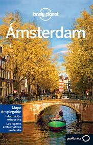 ÁMSTERDAM  LONELY PLANET | 9788408126027 | Llibreria Aqualata | Comprar libros en catalán y castellano online | Comprar libros Igualada