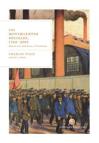 MOVIMIENTOS SOCIALES, LOS. 1768-2008 DESDE SUS ORIGENES A FA | 9788498920451 | TILLY, CHARLES | Llibreria Aqualata | Comprar libros en catalán y castellano online | Comprar libros Igualada