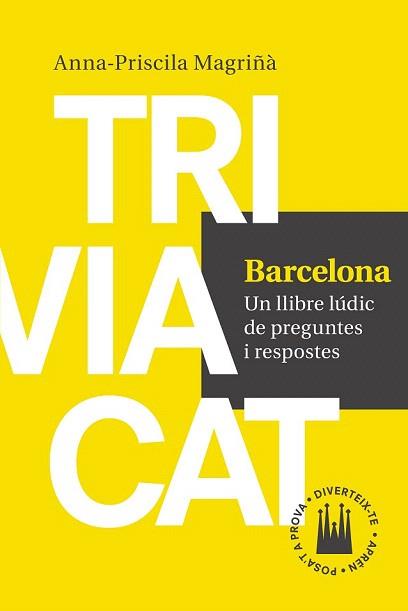 TRIVIACAT BARCELONA | 9788416139552 | PRISCILA, ANNA | Llibreria Aqualata | Comprar llibres en català i castellà online | Comprar llibres Igualada