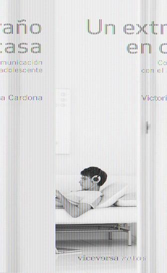 UN EXTRAÑO EN CASA. COMUNICACION CON EL ADOLESCENTE | 9788492819676 | CARDONA, VICTORIA | Llibreria Aqualata | Comprar llibres en català i castellà online | Comprar llibres Igualada