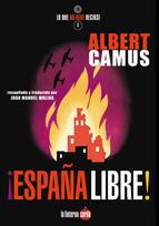 ESPAÑA LIBRE! | 9788494246616 | CAMUS, ALBERT (1913-1960) | Llibreria Aqualata | Comprar llibres en català i castellà online | Comprar llibres Igualada