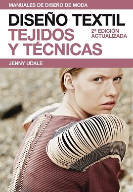 DISEÑO TEXTIL | 9788425227271 | UDALE, JENNY | Llibreria Aqualata | Comprar libros en catalán y castellano online | Comprar libros Igualada