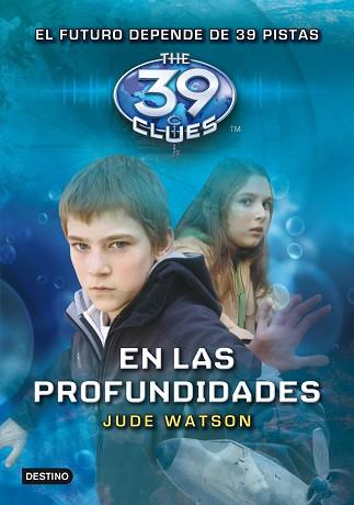 39 CLUES 6. EN LAS PROFUNDIDADES | 9788408107682 | WATSON, JUDE | Llibreria Aqualata | Comprar llibres en català i castellà online | Comprar llibres Igualada