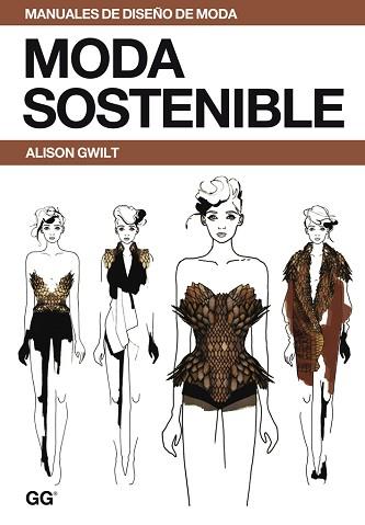 MODA SOSTENIBLE | 9788425227233 | GWILT, ALISON | Llibreria Aqualata | Comprar libros en catalán y castellano online | Comprar libros Igualada