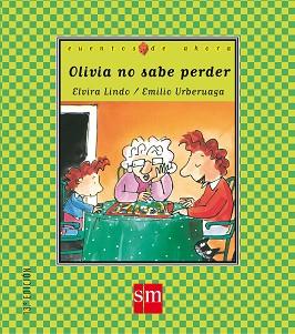 OLIVIA NO SABE PERDER | 9788434852884 | LINDO, ELVIRA | Llibreria Aqualata | Comprar libros en catalán y castellano online | Comprar libros Igualada