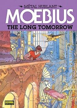 LONG TOMORROW, THE | 9788467910346 | MOEBIUS | Llibreria Aqualata | Comprar libros en catalán y castellano online | Comprar libros Igualada