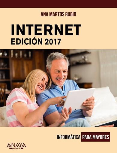 INTERNET. ED 2017 | 9788441538795 | MARTOS RUBIO, ANA | Llibreria Aqualata | Comprar llibres en català i castellà online | Comprar llibres Igualada