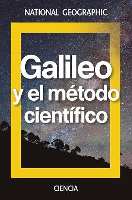 GALILEO Y EL MÉTODO CIENTÍFICO | 9788482987033 | NATIONAL GEOGRAPHIC  | Llibreria Aqualata | Comprar libros en catalán y castellano online | Comprar libros Igualada