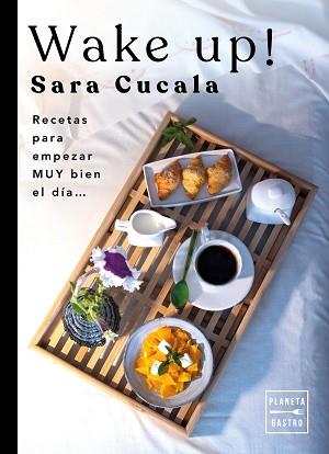 WAKE UP! | 9788408263494 | CUCALA, SARA | Llibreria Aqualata | Comprar llibres en català i castellà online | Comprar llibres Igualada