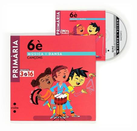 MÚSICA 6È PRIMÀRIA. MÚSICA I DANSA. CANÇONS | 9788466122535 | EQUIP EDITORIAL CRUÏLLA, | Llibreria Aqualata | Comprar llibres en català i castellà online | Comprar llibres Igualada