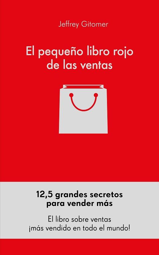 PEQUEÑO LIBRO ROJO DE LAS VENTAS, EL | 9788416253791 | GITOMER, JEFFREY | Llibreria Aqualata | Comprar llibres en català i castellà online | Comprar llibres Igualada
