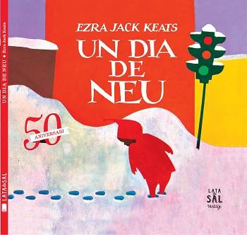 UN DIA DE NEU | 9788494058486 | JACK KEATS, EZRA | Llibreria Aqualata | Comprar llibres en català i castellà online | Comprar llibres Igualada