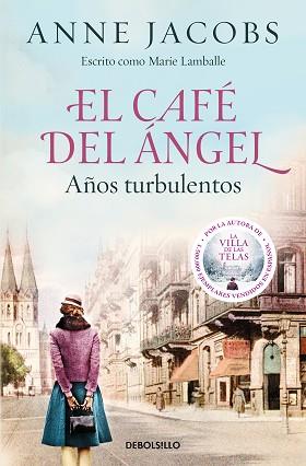 CAFÉ DEL ÁNGEL, EL. AÑOS TURBULENTOS (CAFÉ DEL ÁNGEL 2) | 9788466375580 | JACOBS, ANNE | Llibreria Aqualata | Comprar llibres en català i castellà online | Comprar llibres Igualada