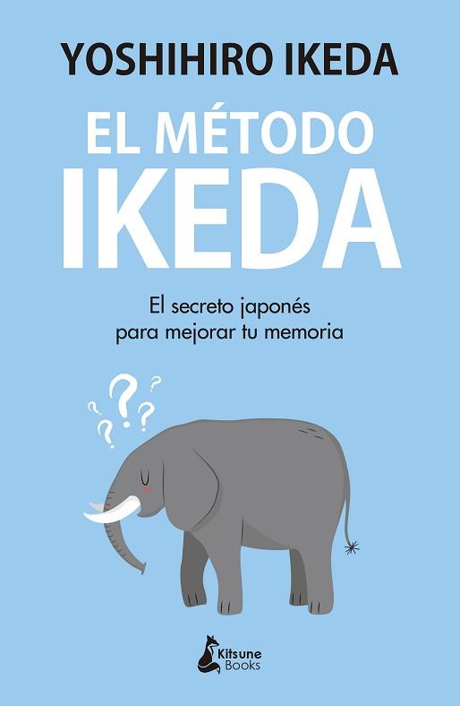 MÉTODO IKEDA, EL | 9788416788439 | IKEDA, YOSHIHIRO | Llibreria Aqualata | Comprar llibres en català i castellà online | Comprar llibres Igualada