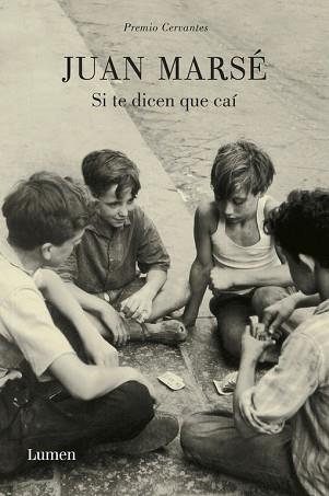 SI TE DICEN QUE CAI | 9788426417244 | MARSE, JUAN | Llibreria Aqualata | Comprar libros en catalán y castellano online | Comprar libros Igualada