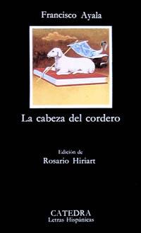 CABEZA DEL CORDERO, LA (L.H. 83) | 9788437601465 | AYALA, FRANCISCO | Llibreria Aqualata | Comprar libros en catalán y castellano online | Comprar libros Igualada