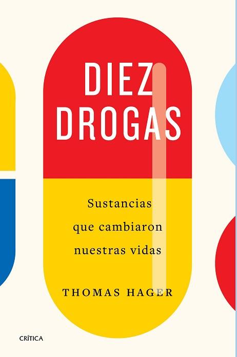 DIEZ DROGAS | 9788491992622 | HAGER, THOMAS | Llibreria Aqualata | Comprar llibres en català i castellà online | Comprar llibres Igualada