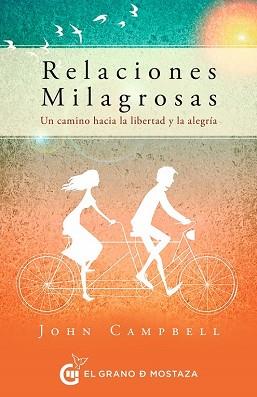 RELACIONES MILAGROSAS | 9788412691344 | CAMPBELL, JOHN  | Llibreria Aqualata | Comprar libros en catalán y castellano online | Comprar libros Igualada