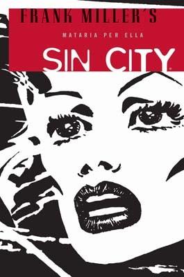 SIN CITY 2. MARARIA PER ELLA (CAT) | 9788498473636 | MILLER, FRANK | Llibreria Aqualata | Comprar llibres en català i castellà online | Comprar llibres Igualada