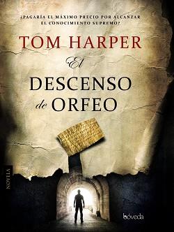 DESCENSO DE ORFEO, EL | 9788415497622 | HARPER, TOM | Llibreria Aqualata | Comprar llibres en català i castellà online | Comprar llibres Igualada