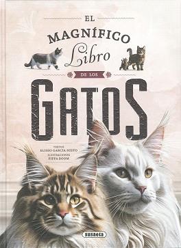 MAGNÍFICO LIBRO DE LOS GATOS. EL | 9788411965170 | GARCÍA NIETO, ELISEO | Llibreria Aqualata | Comprar llibres en català i castellà online | Comprar llibres Igualada