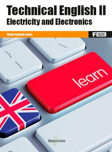 TECHNICAL ENGLISH II. ELECTRICITY AND ELECTRONICS | 9788426733078 | JUZGADO LÓPEZ, DIEGO | Llibreria Aqualata | Comprar llibres en català i castellà online | Comprar llibres Igualada