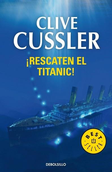 RESCATEN EL TITANIC (BEST SELLER 244-7) | 9788497593922 | CUSSLER, CLIVE | Llibreria Aqualata | Comprar llibres en català i castellà online | Comprar llibres Igualada