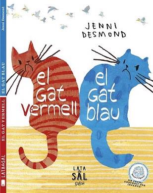GAT VERMELL, EL GAT BLAU, EL | 9788494113673 | DESMOND, JENNI | Llibreria Aqualata | Comprar llibres en català i castellà online | Comprar llibres Igualada