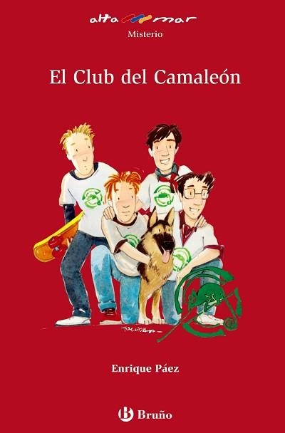 CLUB DEL CAMALEÓN, EL | 9788421696729 | PÁEZ, ENRIQUE | Llibreria Aqualata | Comprar llibres en català i castellà online | Comprar llibres Igualada