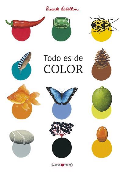 TODO ES DE COLOR | 9788417708818 | ESTELLON, PASCALE | Llibreria Aqualata | Comprar llibres en català i castellà online | Comprar llibres Igualada