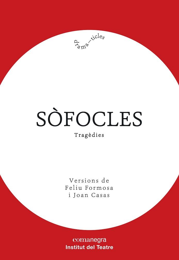 SÒFOCLES. TRAGÈDIES | 9788418022005 | SÒFOCLES | Llibreria Aqualata | Comprar libros en catalán y castellano online | Comprar libros Igualada