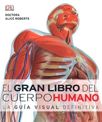 GRAN LIBRO DEL CUERPO HUMANO, EL | 9781409365372 | ROBERTS, ALICIA | Llibreria Aqualata | Comprar llibres en català i castellà online | Comprar llibres Igualada