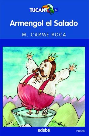 ARMENGOL EL SALADO | 9788423675388 | ROCA COSTA. M. CARME | Llibreria Aqualata | Comprar llibres en català i castellà online | Comprar llibres Igualada