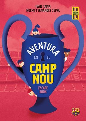 AVENTURA EN EL CAMP NOU | 9788418820533 | TAPIA, IVAN / FERNÁNDEZ SELVA, NOEMÍ | Llibreria Aqualata | Comprar llibres en català i castellà online | Comprar llibres Igualada