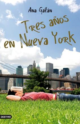 TRES AÑOS EN NUEVA YORK | 9788408099581 | GALAN, ANA | Llibreria Aqualata | Comprar libros en catalán y castellano online | Comprar libros Igualada