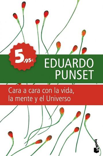 CARA A CARA CON LA VIDA, LA MENTE Y EL UNIVERSO (BOOKET OFER | 9788423341757 | PUNSET, EDUARDO | Llibreria Aqualata | Comprar libros en catalán y castellano online | Comprar libros Igualada